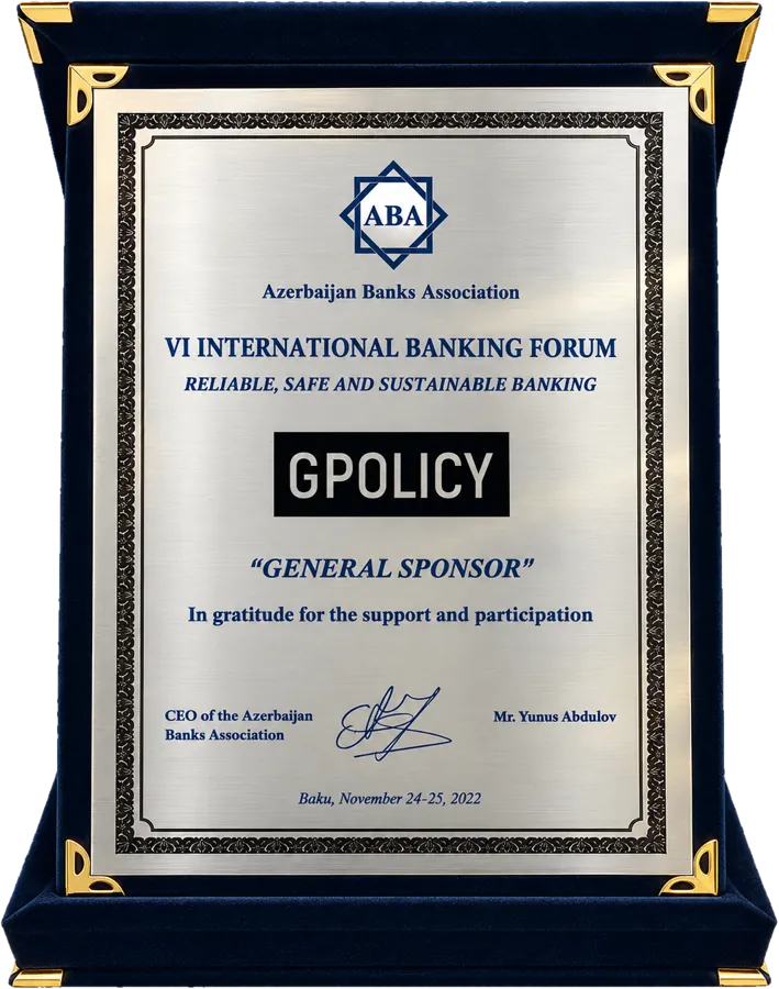 VI Beynəlxalq Bank Forumunun baş sponsoru Gpolicy-yə təşəkkür lövhəsi